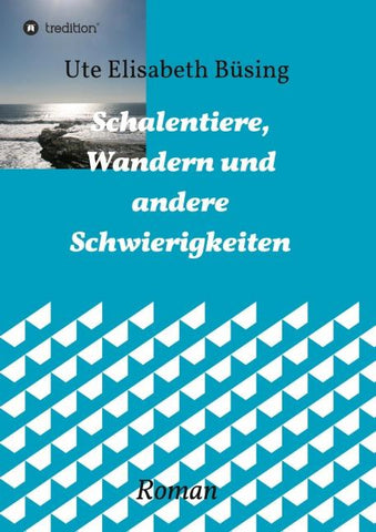 Schalentiere, Wandern und andere Schwierigkeiten