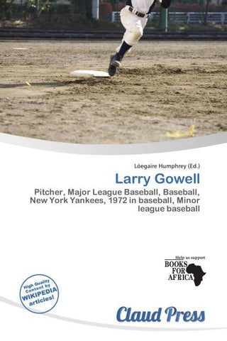 Larry Gowell
