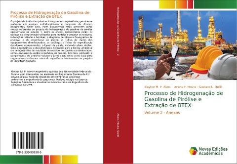 Processo de Hidrogenação de Gasolina de Pirólise e Extração de BTEX
