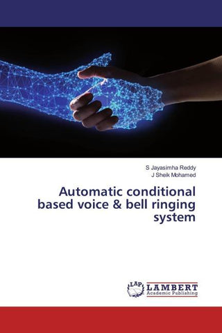 Automatic conditional based voice & bell ringing system