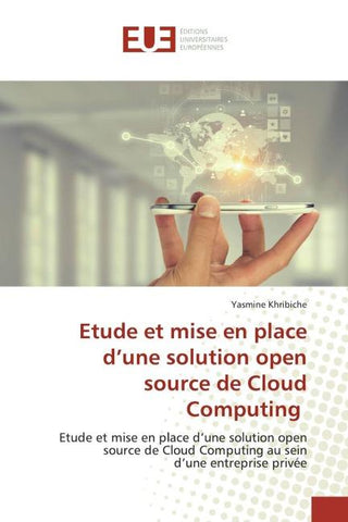Etude et mise en place d'une solution open source de Cloud Computing