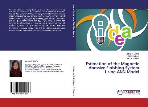 Estimation of the Magnetic Abrasive Finishing System Using ANN Model