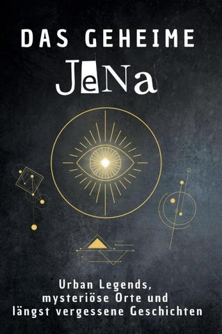 Das geheime Jena
