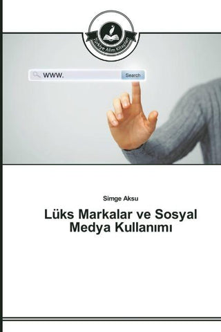 Lüks Markalar ve Sosyal Medya Kullan¿m¿