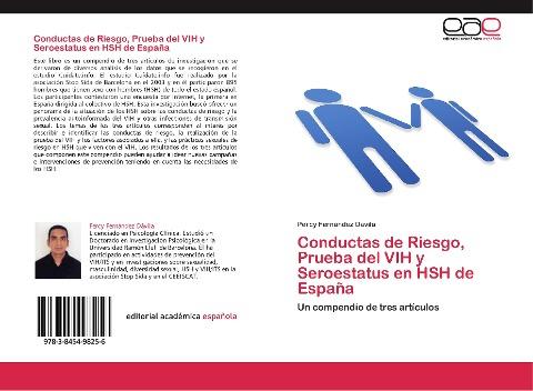 Conductas de Riesgo, Prueba del VIH y Seroestatus en HSH de España