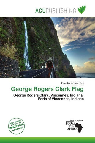 George Rogers Clark Flag