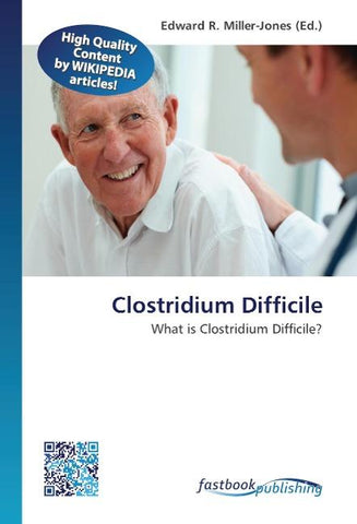 Clostridium Difficile