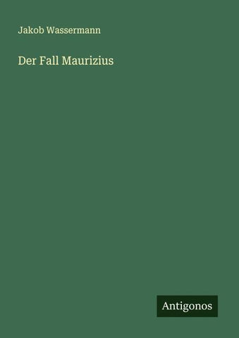 Der Fall Maurizius