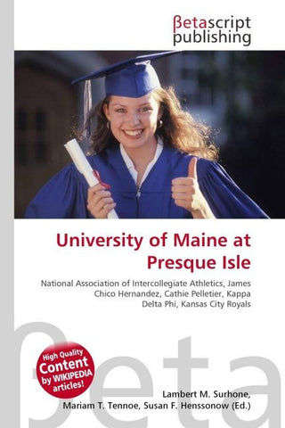 University of Maine at Presque Isle