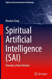 Spiritual Artificial Intelligence (SAI)