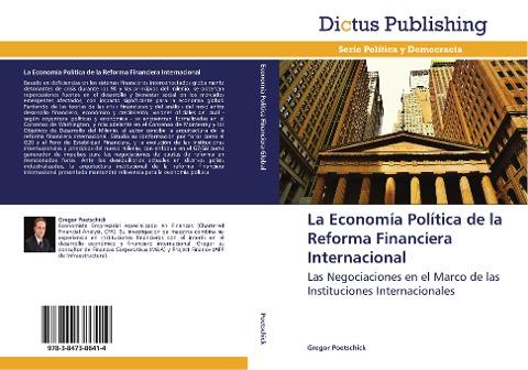La Economía Política de la Reforma Financiera Internacional