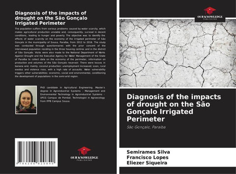 Diagnosis of the impacts of drought on the São Gonçalo Irrigated Perimeter