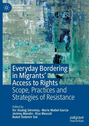 Everyday Bordering in Migrants’ Access to Rights