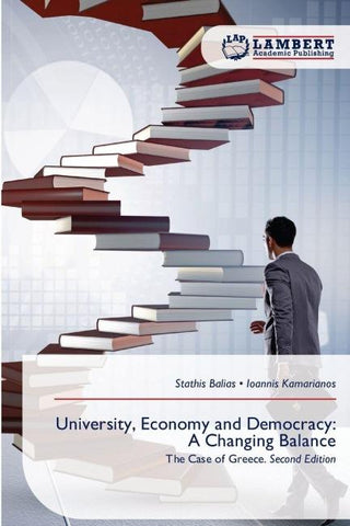 University, Economy and Democracy: A Changing Balance