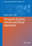 Therapeutic Enzymes: Function and Clinical Implications