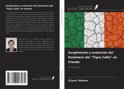 Surgimiento y evolución del fenómeno del "Tigre Celta" en Irlanda