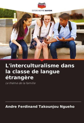L'interculturalisme dans la classe de langue étrangère