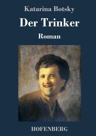 Der Trinker