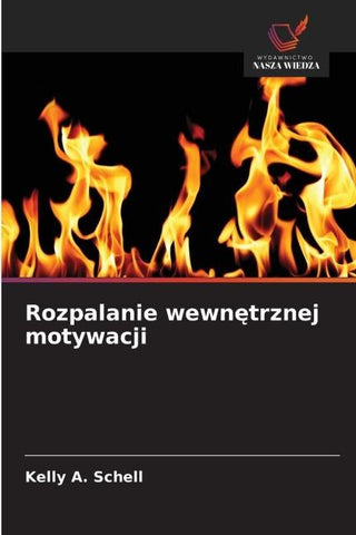 Rozpalanie wewn¿trznej motywacji