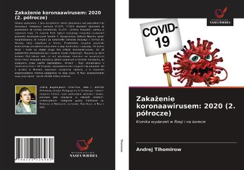 Zaka¿enie koronaawirusem: 2020 (2. pó¿rocze)
