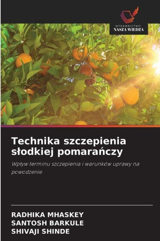 Technika szczepienia s¿odkiej pomara¿czy