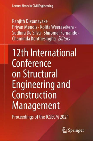 12th International Conference on Structural Engineering and Construction Management