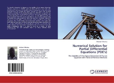 Numerical Solution for Partial Differential Equations (PDE's)