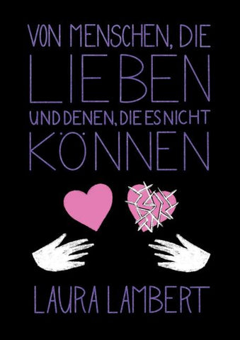 Von Menschen, die lieben und denen, die es nicht können