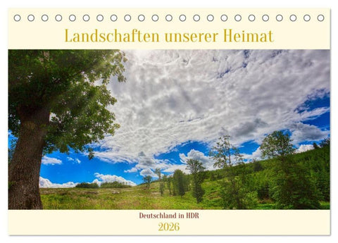 Landschaften unserer Heimat (Tischkalender 2026 DIN A5 quer), CALVENDO Monatskalender
