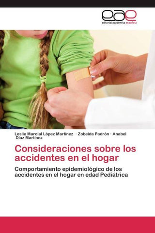 Consideraciones sobre los accidentes en el hogar