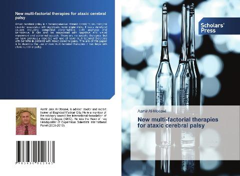 New multi-factorial therapies for ataxic cerebral palsy