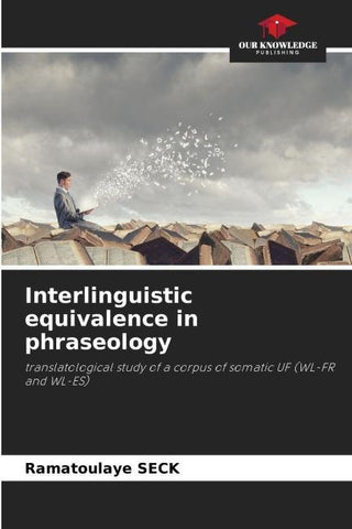 Interlinguistic equivalence in phraseology