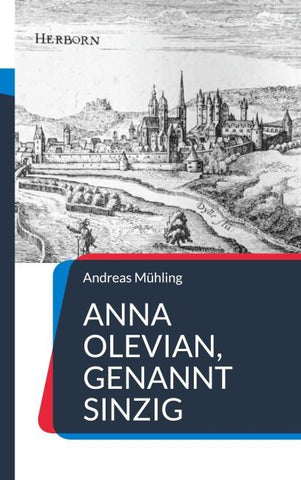 Anna Olevian, genannt Sinzig