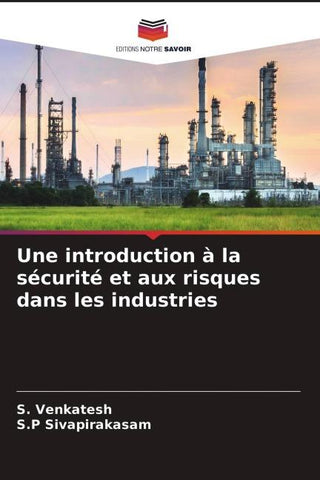 Une introduction à la sécurité et aux risques dans les industries
