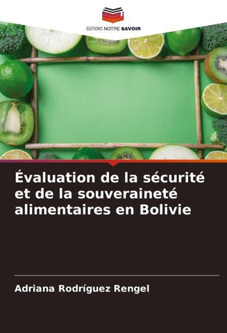 Évaluation de la sécurité et de la souveraineté alimentaires en Bolivie