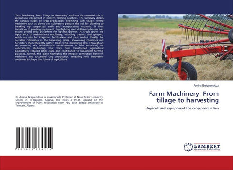 Farm Machinery: From tillage to harvesting