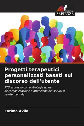 Progetti terapeutici personalizzati basati sul discorso dell'utente