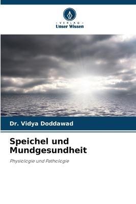 Speichel und Mundgesundheit