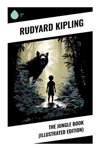 The Jungle Book (Illustrated Edition)