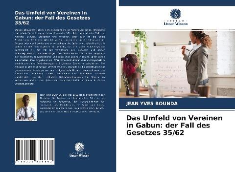 Das Umfeld von Vereinen in Gabun: der Fall des Gesetzes 35/62