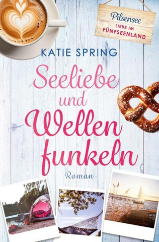Seeliebe und Wellenfunkeln