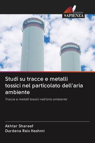 Studi su tracce e metalli tossici nel particolato dell'aria ambiente