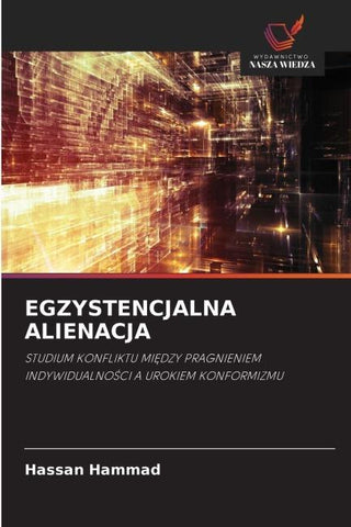 EGZYSTENCJALNA ALIENACJA