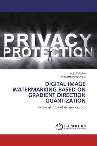 DIGITAL IMAGE WATERMARKING BASED ON GRADIENT DIRECTION QUANTIZATION