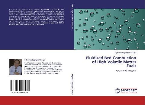 Fluidized Bed Combustion of High Volatile Matter Fuels