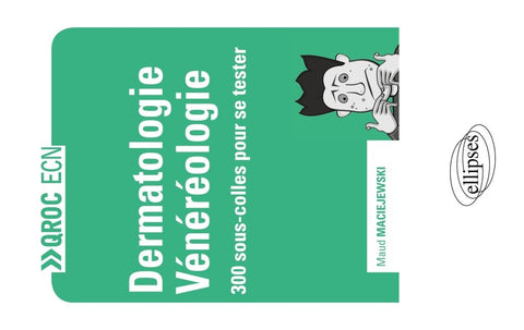 Dermatologie et Vénéréologie