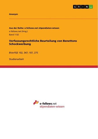 Verfassungsrechtliche Beurteilung von Benettons Schockwerbung