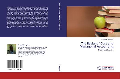 The Basics of Cost and Managerial Accounting