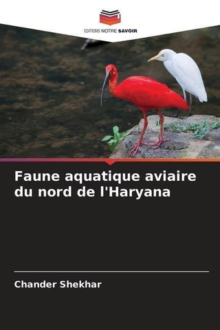 Faune aquatique aviaire du nord de l'Haryana