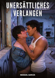 Unersättliches Verlangen
